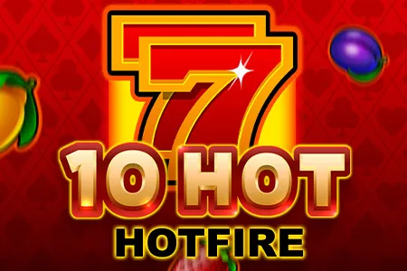 10 Hot HOTFIRE