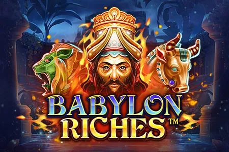 Babylon Riches™