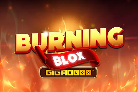 Burning Blox GigaBlox