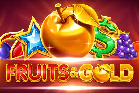 Fruits & Gold