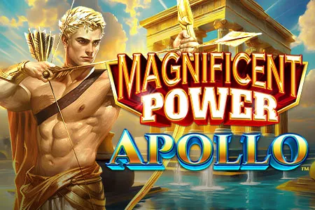 Magnificent Power Apollo